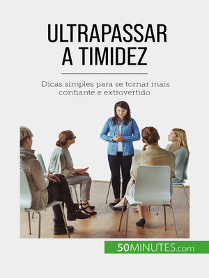 cover image of Ultrapassar a timidez
